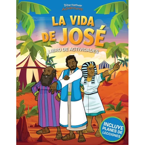La vida de José: Libro de actividades