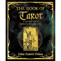 The Book of Tarot: A Spiritual Key to Understanding the Cards