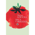 Deux caravanes