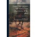 Early Speeches of Abraham Lincoln, 1830-1860; Early Speeches - Cooper Union Address