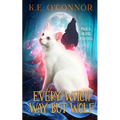Every Witch Way but Wolf