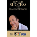 Beyond Success with Juan Enamorado