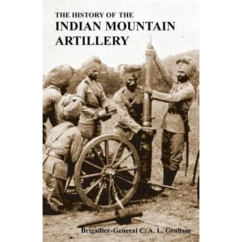 The History of the Indian Mountain Artillery