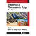 Management of Wastewater and Sludge: New Approaches