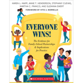 Everyone Wins!: The Evidence for Family-School Partnerships and Implications for Practice