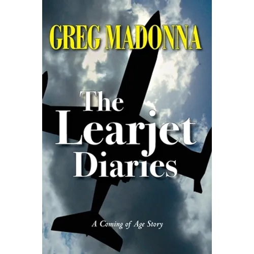 The Learjet Diaries