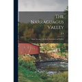 The Narraguagus Valley: Some Account of its Early Settlement and Settlers