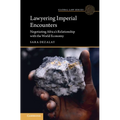 Lawyering Imperial Encounters