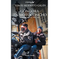 Góngora en motoconcho: Antología esencial,1983 - 2021