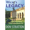 Wicar's Legacy: A Hunter McCoy Mystery at the Ringling Museum of Art