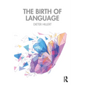 The Birth of Language