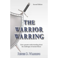 The Warrior Warring