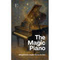 The Magic Piano: Bilingual Italian-English Stories for Kids