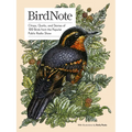 Birdnote: 100 Illustrated Bird Stories to Inspire Your Bird Watching