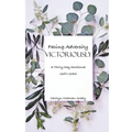 Facing Adversity Victoriously, A Thirty-Day Devotional: God's Grace