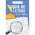 Sopa de Letras de la Biblia, Letra Grande, Vol 3 (Bible Wordsearch Large Print, Book 3)