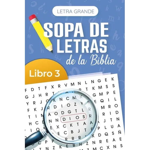 Sopa de Letras de la Biblia, Letra Grande, Vol 3 (Bible Wordsearch Large Print, Book 3)