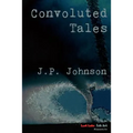 Convoluted Tales