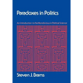 Paradoxes in Politics: An Introduction to the Nonobvious in Political Science