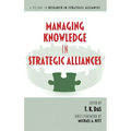 Managing Knowledge in Strategic Alliances