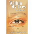 Within My Eyes: The Embrace