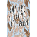 All the People I've Been