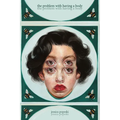 The Problem with Having a Body - Paperback