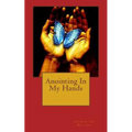Anointing In My Hands