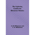 The Lightning Conductor Discovers America