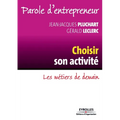 Choisir son activité: Les métiers de demain