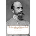 The Letters of General Richard S. Ewell: Stonewall's Successor