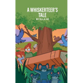 A Whiskerteer's Tale