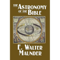 The Astronomy of the Bible