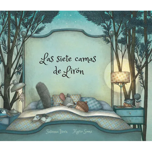 Las Siete Camas de Lirón - Hardcover