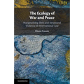 The Ecology of War and Peace