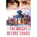 The Knight Before Chaos