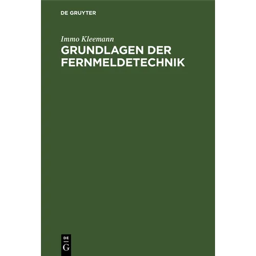 Grundlagen Der Fernmeldetechnik