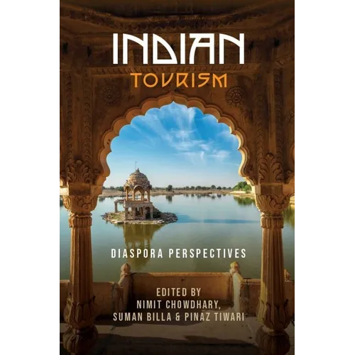 Indian Tourism: Diaspora Perspectives