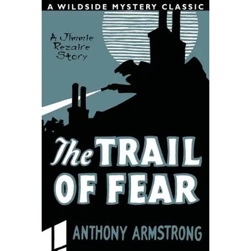 The Trail of Fear (Jimmy Rezaire #1)