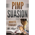 Pimp Suasion