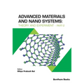 Advanced Materials and Nano Systems: Theory and Experiment - Part 2