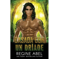 Casada Con Un Dríade