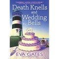 Death Knells and Wedding Bells
