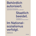 Behördlich Autorisiert. Staatlich Beeidet. Im Nationalsozialismus Verfolgt.: Die Geschichte Der Österreichischen Ingenieurkammern Und Ziviltechniker:
