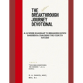 The Breakthrough Journey Devotional