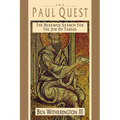 The Paul Quest: The Renewed Search for the Jew of Tarsus