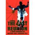 The Last Reunion