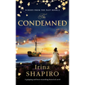 The Condemned: A Gripping and Heart-Wrenching Historical Novel