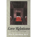 Love Relations: Normality and Pathology