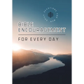Bible Encouragement for Every Day: Daily Devotions for Men